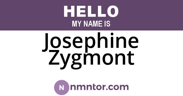 Josephine Zygmont