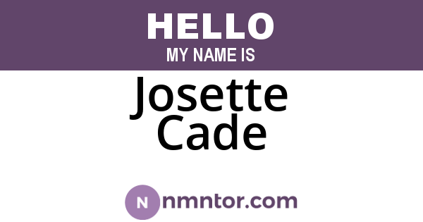 Josette Cade