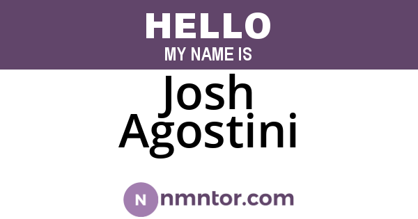 Josh Agostini