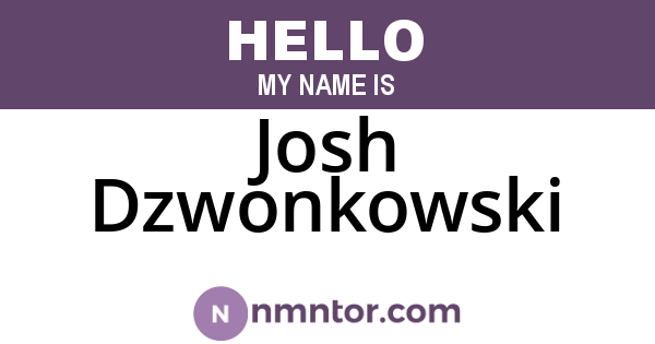 Josh Dzwonkowski