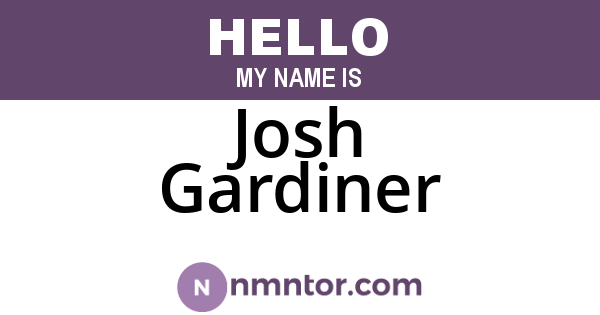 Josh Gardiner