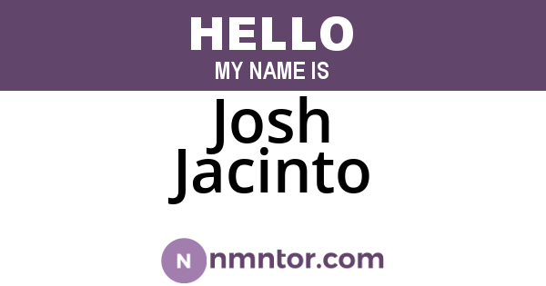 Josh Jacinto