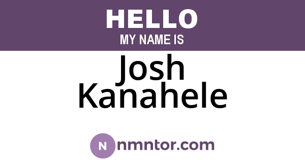 Josh Kanahele