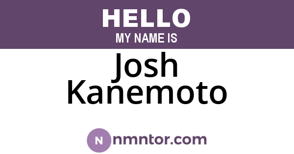 Josh Kanemoto