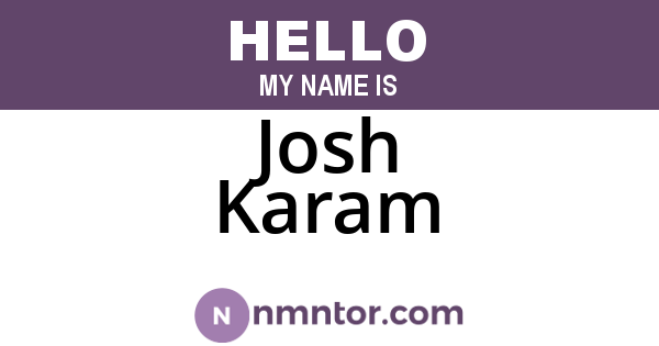 Josh Karam