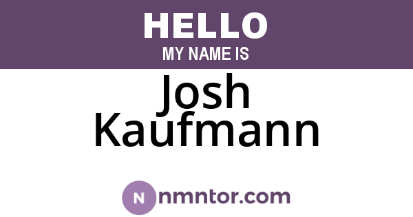 Josh Kaufmann