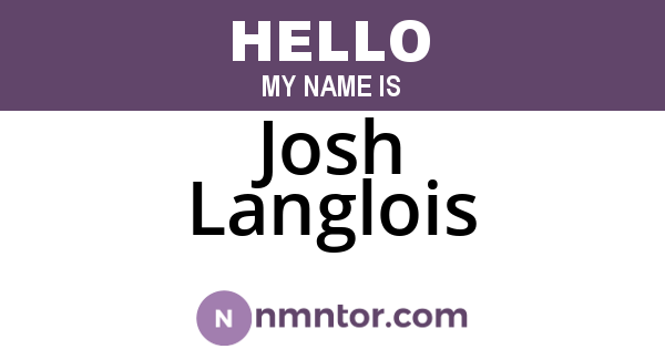 Josh Langlois