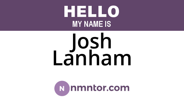 Josh Lanham