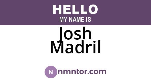 Josh Madril