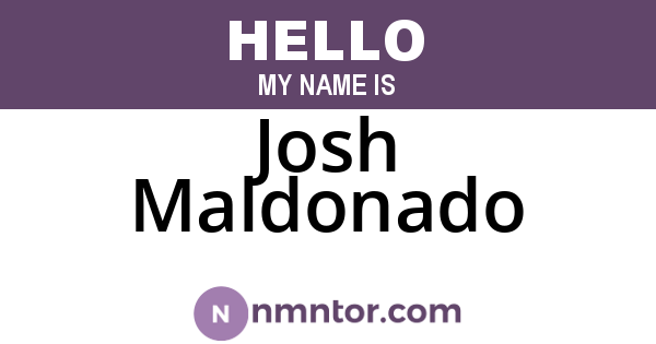 Josh Maldonado