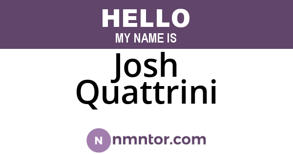 Josh Quattrini