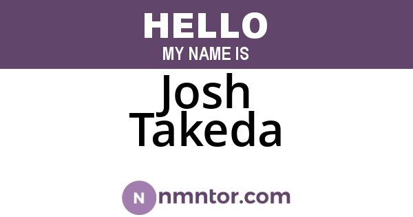 Josh Takeda