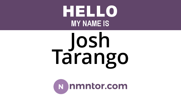 Josh Tarango