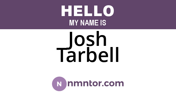 Josh Tarbell