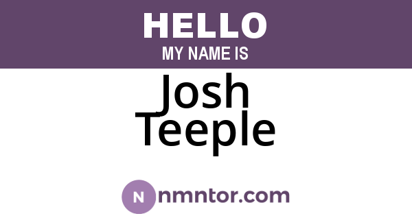 Josh Teeple
