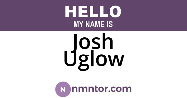Josh Uglow