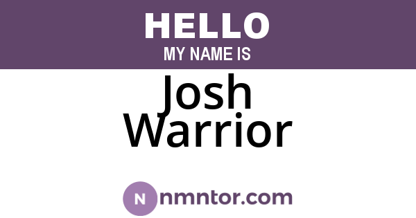 Josh Warrior