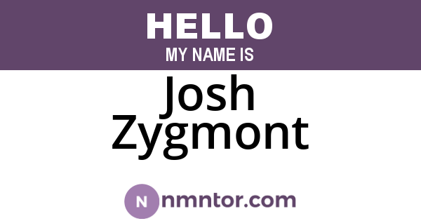 Josh Zygmont