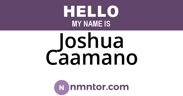 Joshua Caamano