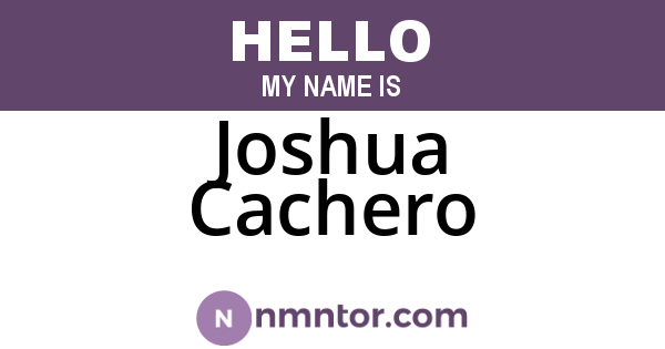 Joshua Cachero