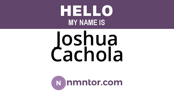 Joshua Cachola