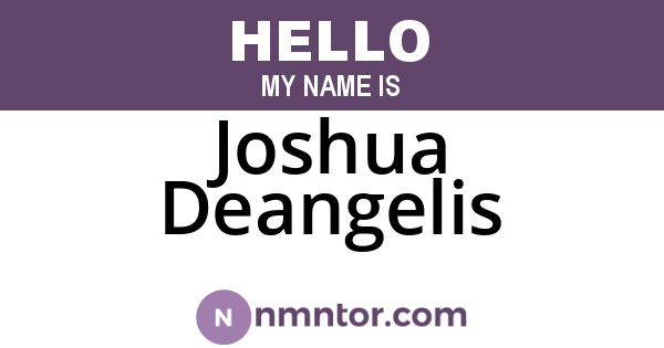 Joshua Deangelis