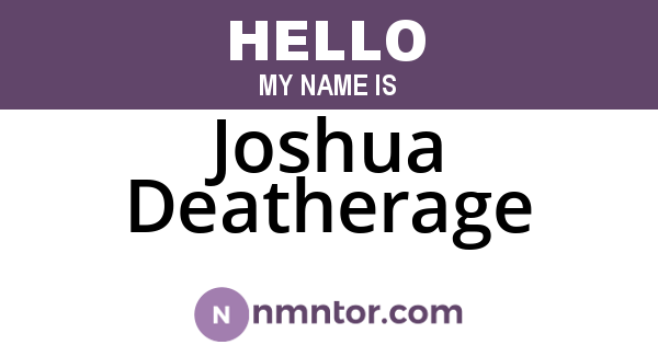 Joshua Deatherage
