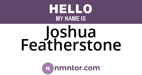 Joshua Featherstone