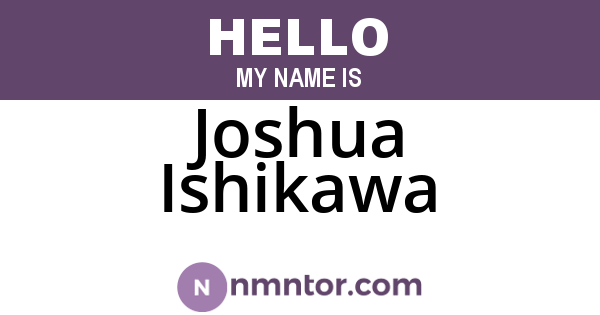 Joshua Ishikawa