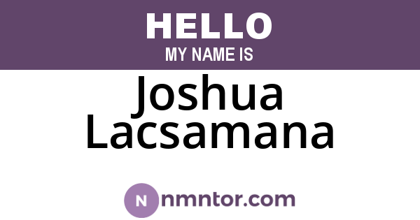 Joshua Lacsamana