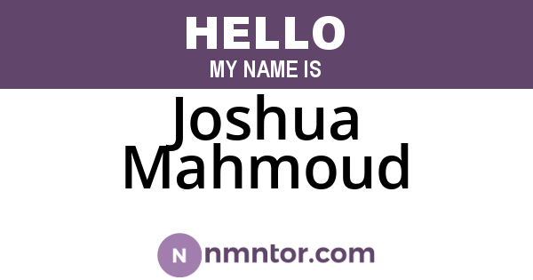 Joshua Mahmoud