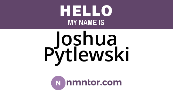 Joshua Pytlewski