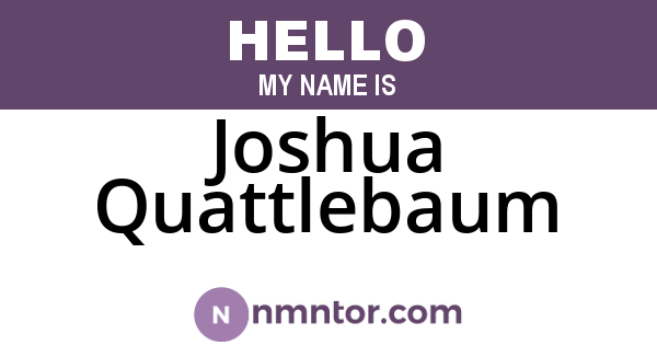 Joshua Quattlebaum