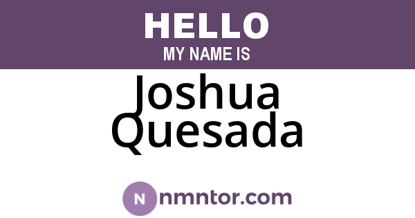 Joshua Quesada