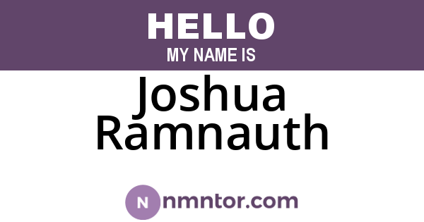 Joshua Ramnauth