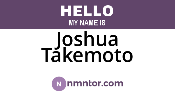 Joshua Takemoto