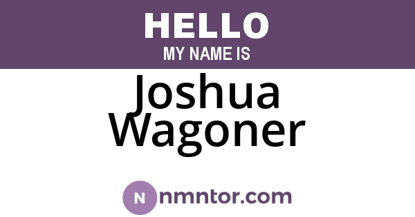 Joshua Wagoner