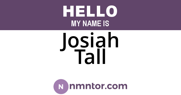 Josiah Tall