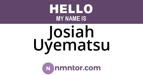 Josiah Uyematsu