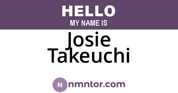 Josie Takeuchi
