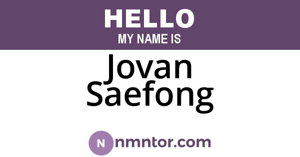 Jovan Saefong