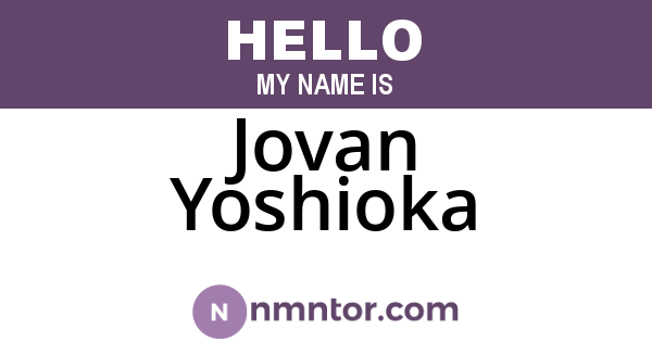 Jovan Yoshioka