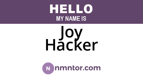 Joy Hacker