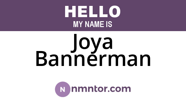Joya Bannerman
