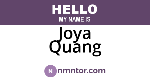 Joya Quang