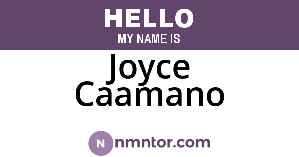 Joyce Caamano