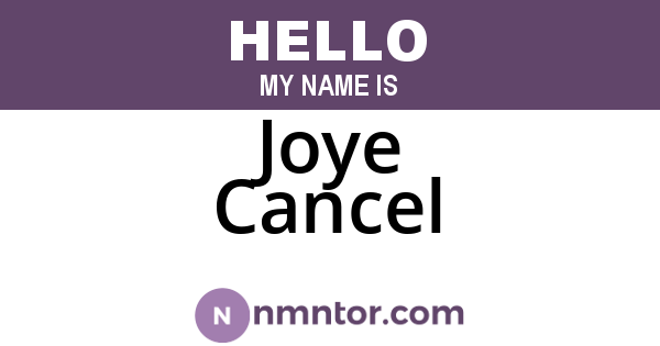 Joye Cancel