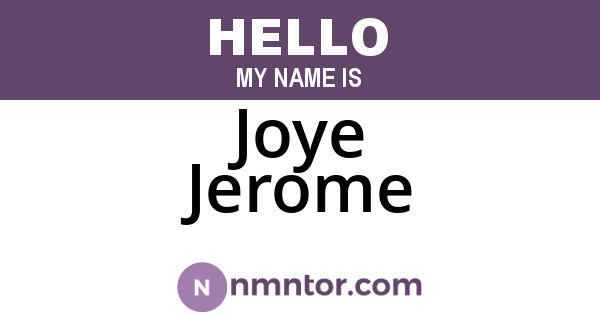 Joye Jerome