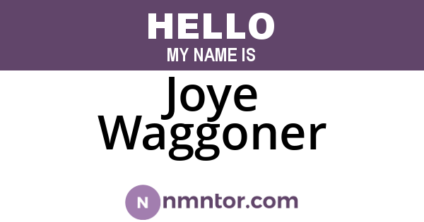 Joye Waggoner