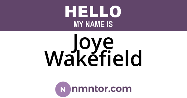 Joye Wakefield
